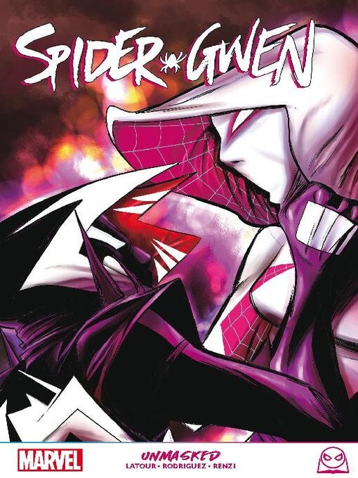 Title details for Spider-Gwen: Unmasked by Jason Latour - Available